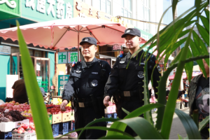 民警“错时巡逻”驻市场 矛盾纠纷不出摊位区